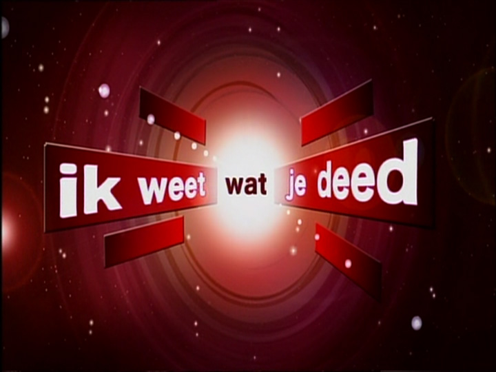 VTM Ik Weet Wat Je Deed